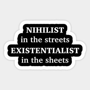 NIHILIST IN THE STREETS 🖤 Sticker